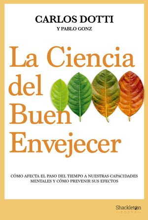 LA CIENCIA DEL BUEN ENVEJECER