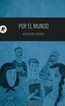 POR EL MUNDO