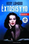 HEDY LAMARR EXTASIS Y YO - 2ªED