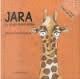 JARA: LA JIRAFA AVENTURERA