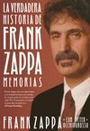LA VERDADERA HISTORIA DE FRANK ZAPPA