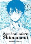 SOMBRAS SOBRE SHIMANAMI VOL 1 - 2ªED