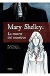MARY SHELLEY: LA MUERTE DEL MONSTRUO