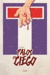 PALOS DE CIEGO
