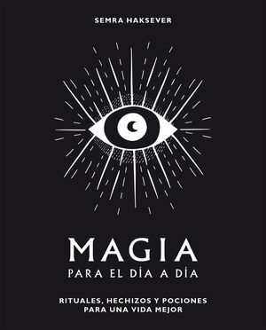 MAGIA PARA EL DÍA A DÍA