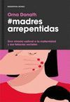 MADRES ARREPENTIDAS