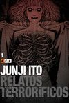 JUNJI ITO: RELATOS TERRORÍFICOS NÚM. 01