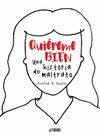 QUIEREME BIEN UNA HISTORIA DE MALTRATO