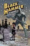 BLACK HAMMER 2. EL SUCESO