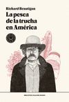 LA PESCA DE LA TRUCHA EN AMÉRICA