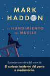 EL HUNDIMIENTO DEL MUELLE