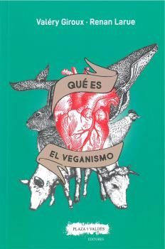 QUÉ ES EL VEGANISMO