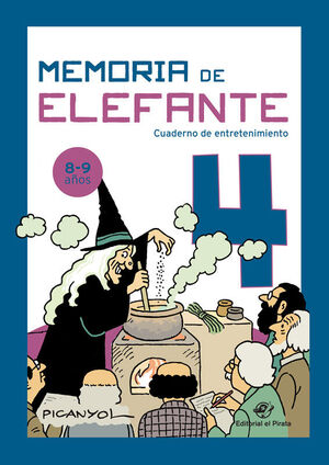 MEMORIA DE ELEFANTE 4: CUADERNO DE ACTIVIDADES