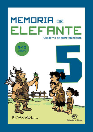 MEMORIA DE ELEFANTE 5: CUADERNO DE ACTIVIDADES