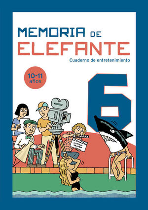 MEMORIA DE ELEFANTE 6: CUADERNO DE ACTIVIDADES