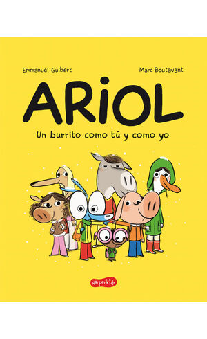 ARIOL 1. UN BURRITO COMO TÚ Y COMO YO