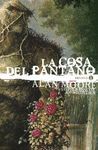 LA COSA DEL PANTANO DE ALAN MOORE: EDICIÓN DELUXE VOL. 1