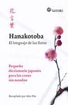 HANAKOTOBA EL LENGUAJE DE LAS FLORES 2ªED