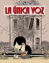 LA ÚNICA VOZ