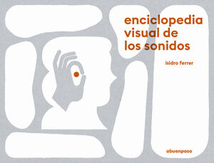 ENCICLOPEDIA VISUAL DE LOS SONIDOS