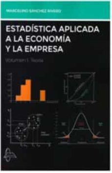 ESTADÍSTICA APLICADA A LA ECONOMÍA Y LA EMPRESA