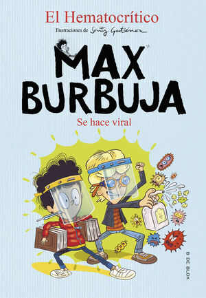 MAX BURBUJA 3 - SE HACE VIRAL