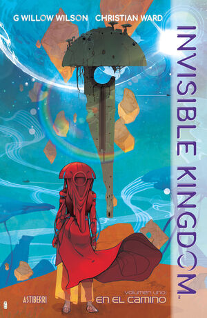 INVISIBLE KINGDOM 1. EN EL CAMINO