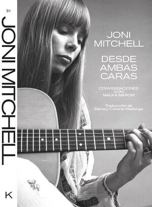 JONI MITCHELL: DESDE AMBAS CARAS.