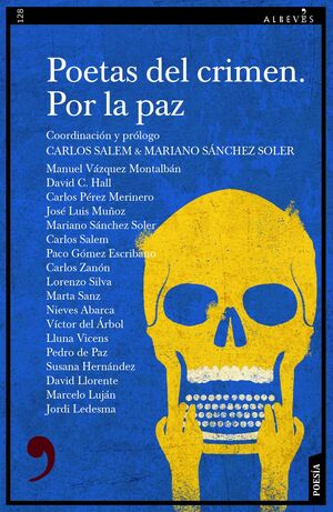 POETAS DEL CRIMEN. POR LA PAZ