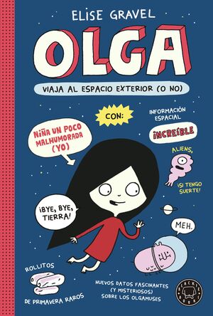 OLGA VIAJA AL ESPACIO EXTERIOR (O NO)