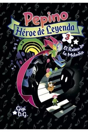 PEPINO, HÉROE DE LEYENDA 3