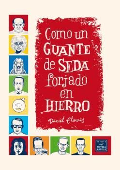 COMO UN GUANTE DE SEDA FORJADO EN HIERRO (2A EDICIÓN)