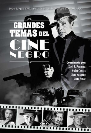 GRANDES TEMAS DEL CINE NEGRO