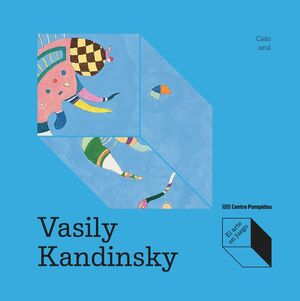 VASILY KANDINSKY: CIELO AZUL