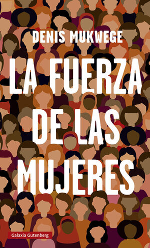 LA FUERZA DE LAS MUJERES