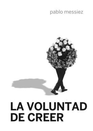 LA VOLUNTAD DE CREER