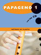 PAPAGENO 1. MÉTODO DE FLAUTA
