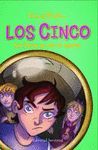 LOS CINCO SE VEN EN APUROS