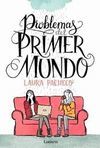 PROBLEMAS DEL PRIMER MUNDO