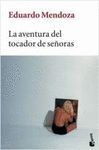 LA AVENTURA DEL TOCADOR DE SEÑORAS