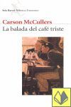 LA BALADA DEL CAFÉ TRISTE