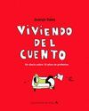 VIVIENDO DEL CUENTO