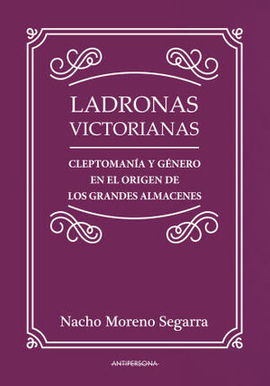 LADRONAS VICTORIANAS