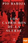 LOS CAPRICHOS DE LA SUERTE