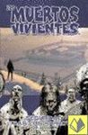 LOS MUERTOS VIVIENTES Nº 03/32