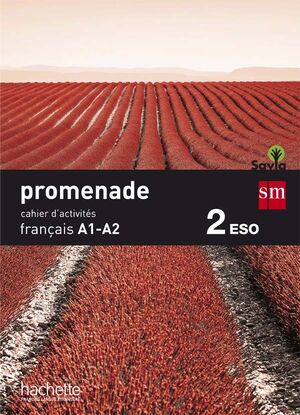 CAHIER DE FRANÇAIS. 2 ESO. PROMENADE