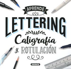 LETTERING. CALIGRAFÍA Y ROTULACIÓN