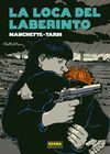 LA LOCA DEL LABERINTO