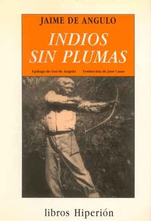 INDIOS SIN PLUMAS