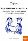 LA HIPÓTESIS CIBERNÉTICA